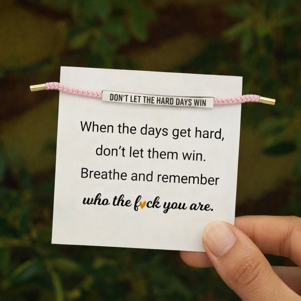 Don't Let The Hard Days Win Bracelet - Image 3